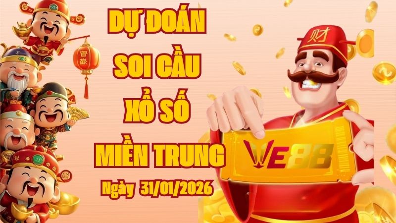 Dự đoán soi cầu xổ số miền Trung hôm nay ngày 31/01/2026